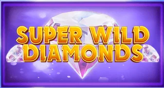 Super Wild Diamonds