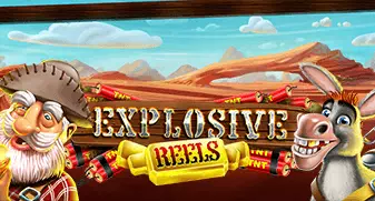 Explosive Reels