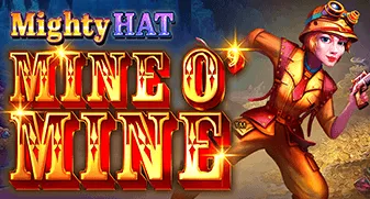 Mighty Hat Mine O’Mine