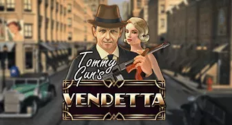 Tommy Gun’s Vendetta